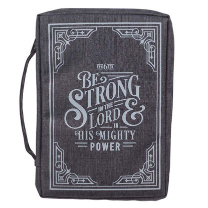 Picture of Be Strong in the Lord Gray Bible Cover - Ephesians 6:10