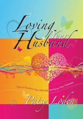 Picture of Loving Your Husband by Patsy Loden
